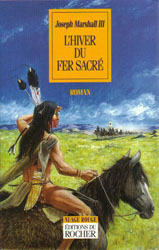 Loinclothed hobby; Obr�zek dne - the picture od the day - �awa rel - L'HIVER DU FER SACRE DE JOSEPH MARSHALL III