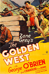 Loinclothed hobby; Obr�zek dne - the picture od the day - �awa rel - The Golden West (Fox, 1932) - The Golden West, movie poster